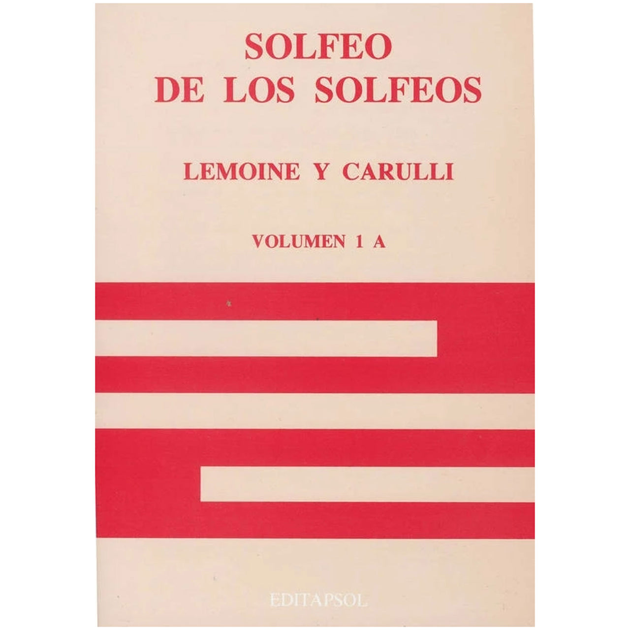 Metodo Solfeo De Los Solfeos Vol. 1a  Lemoine Y Carulli