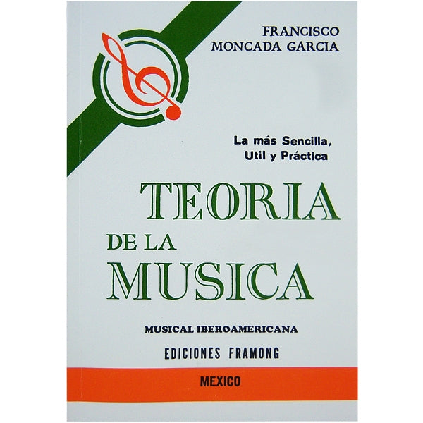Metodo Teoria De La Musica, Moncada